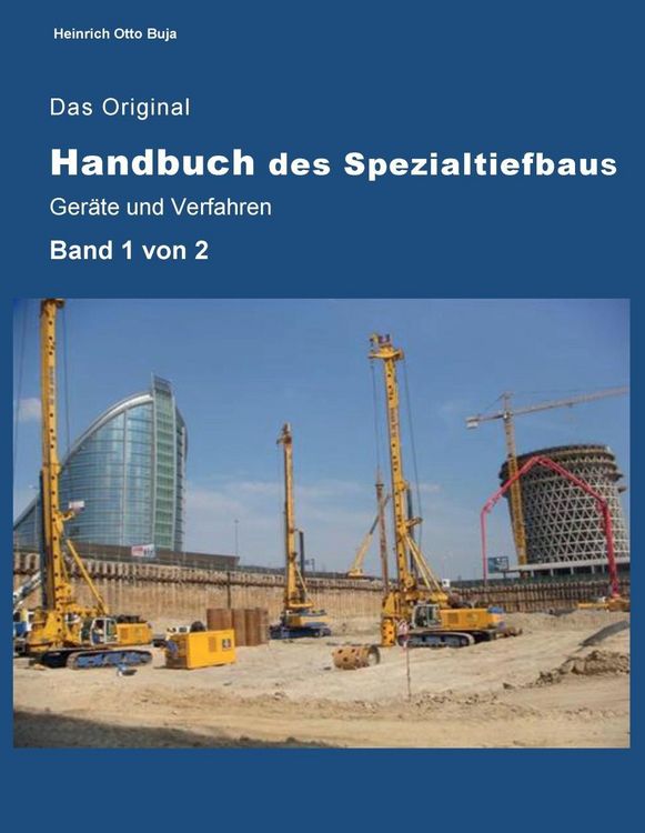 Produktbild: Das Original Handbuch des Spezialtiefbaus Ger&auml;te und Verfahren