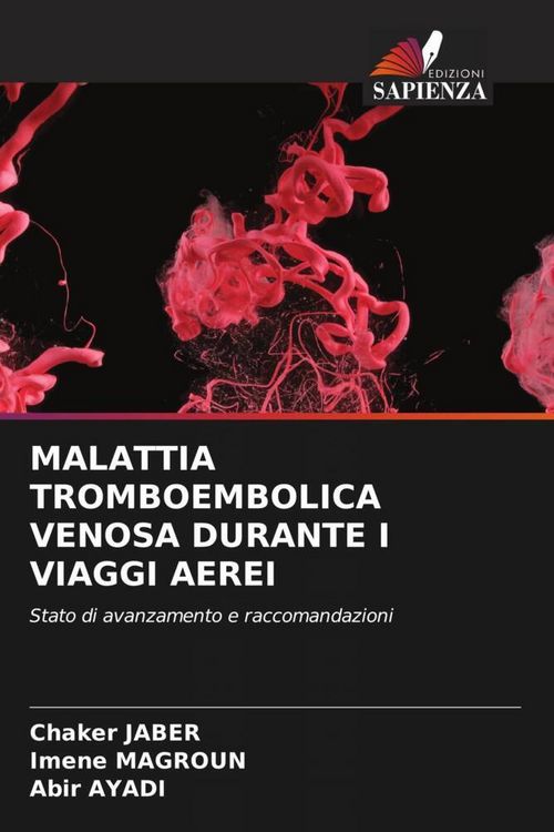 Produktbild: Malattia Tromboembolica Venosa Durante I Viaggi Aerei