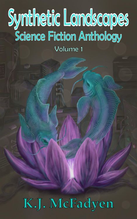 Produktbild: Synthetic Landscapes Science Fiction Anthology Volume 1