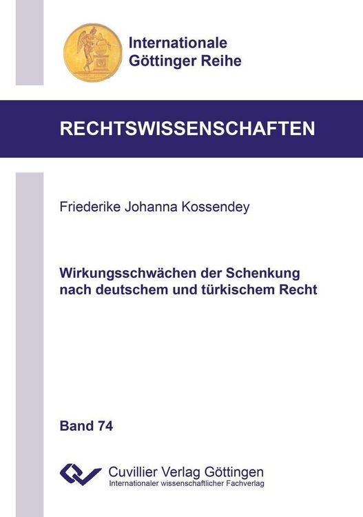 Produktbild: Wirkungsschw&auml;chen der Schenkung nach deutschem und t&uuml;rkischem Recht
