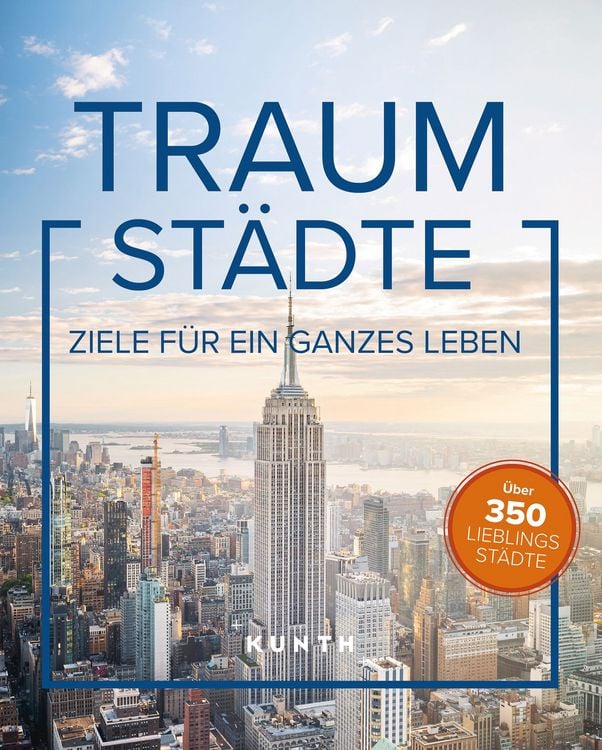 Produktbild: KUNTH Bildband Traumst&auml;dte