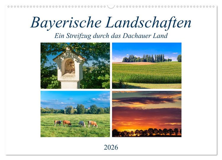 Produktbild: Bayerische Landschaften - Ein Streifzug durch das Dachauer Land (Wandkalender 2026 DIN A2 quer), CALVENDO Monatskalender