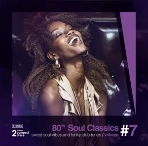Produktbild: 80's Soul Classics Vol. 7