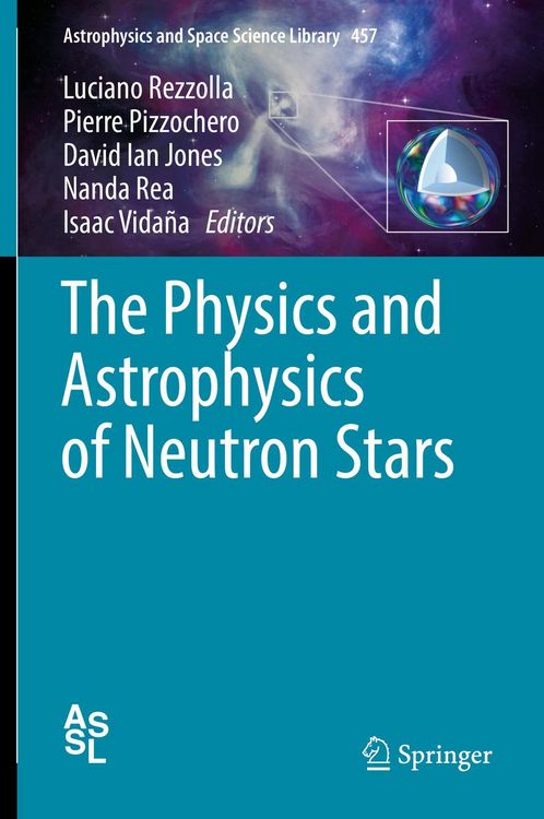 Produktbild: The Physics and Astrophysics of Neutron Stars