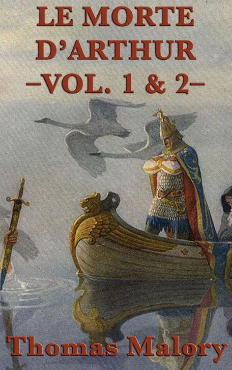 Produktbild: Le Morte D'Arthur -Vol. 1 & 2-