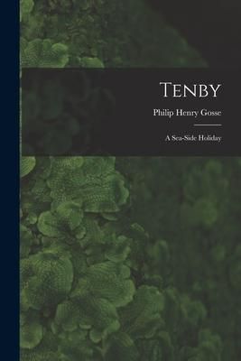 Produktbild: Tenby: A Sea-Side Holiday