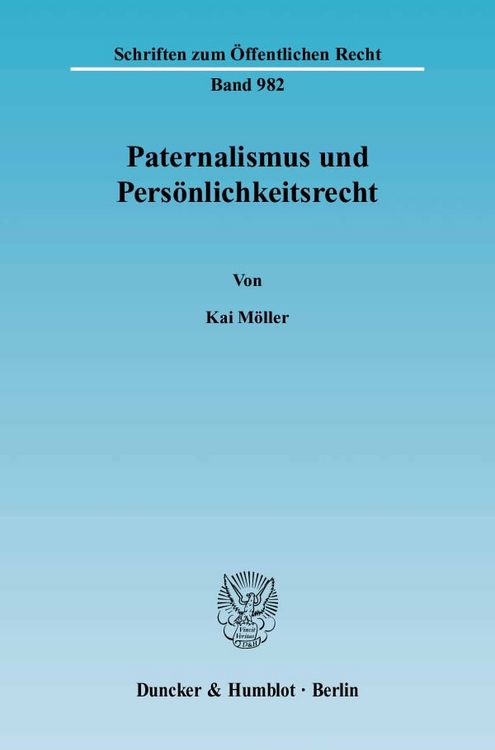 Produktbild: Paternalismus und Pers&ouml;nlichkeitsrecht.