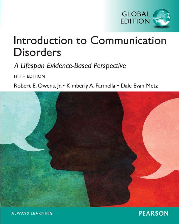 Produktbild: Introduction to Communication Disorders: A Lifespan Evidence-Based Perspective, Global Edition
