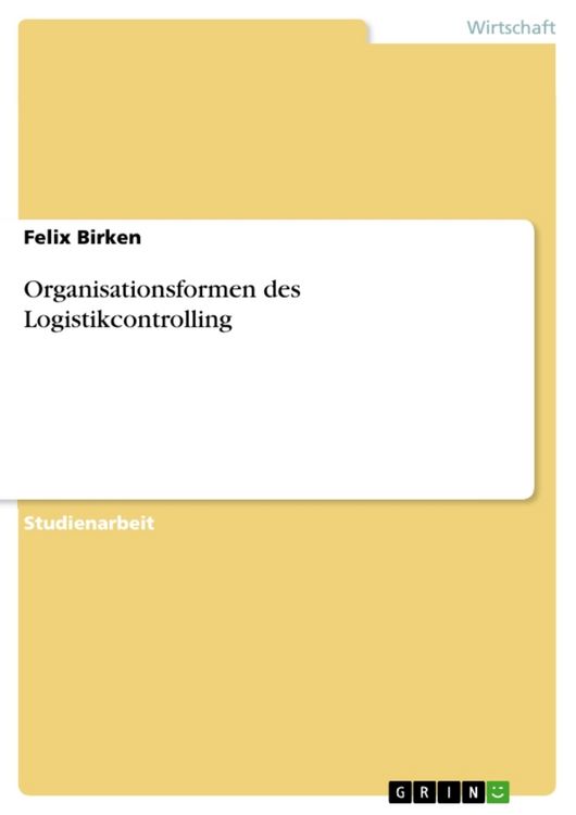Produktbild: Organisationsformen des Logistikcontrolling