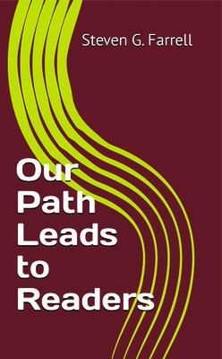 Produktbild: Our Path Leads to Readers; A Compilation
