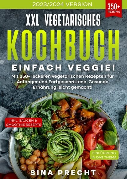 Produktbild: XXL Vegetarisches Kochbuch - Einfach Veggie!