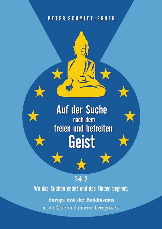 Produktbild: Auf der Suche nach dem freien und befreiten Geist - Teil II