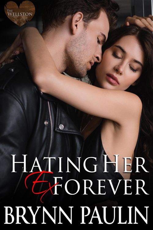 Produktbild: Hating Her Ex Forever (Cherish Cove: The Wellston, #5)