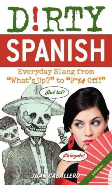 Produktbild: Dirty Spanish: Third Edition