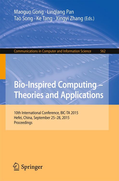 Produktbild: Bio-Inspired Computing -- Theories and Applications