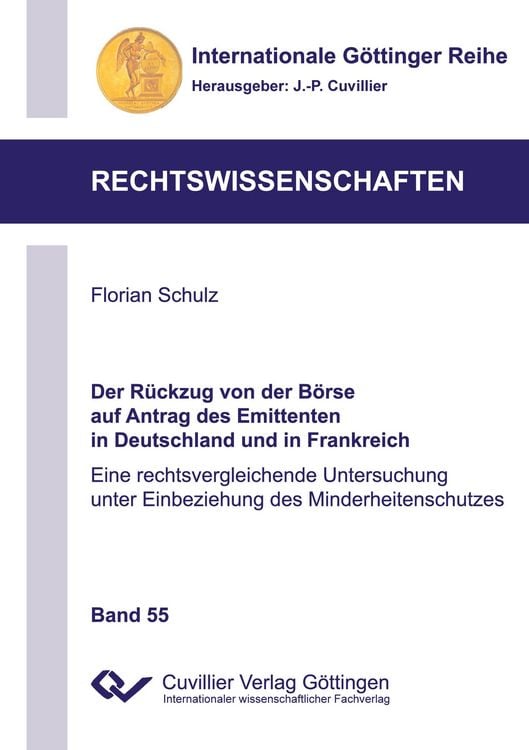 Produktbild: Der R&uuml;ckzug von der B&ouml;rse auf Antrag des Emittenten in Deutschland und in Frankreich