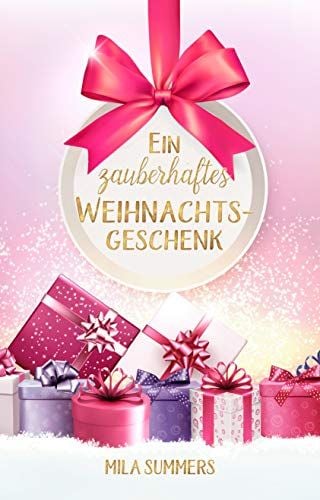Produktbild: Ein zauberhaftes Weihnachtsgeschenk