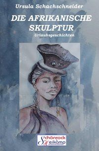 Produktbild: DIE AFRIKANISCHE SKULPTUR