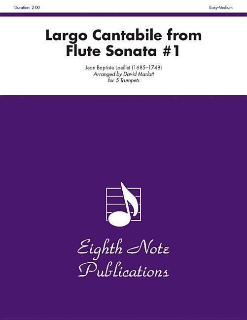 Produktbild: Loeillet, J: Largo Cantabile (from Flute Sonata #1)