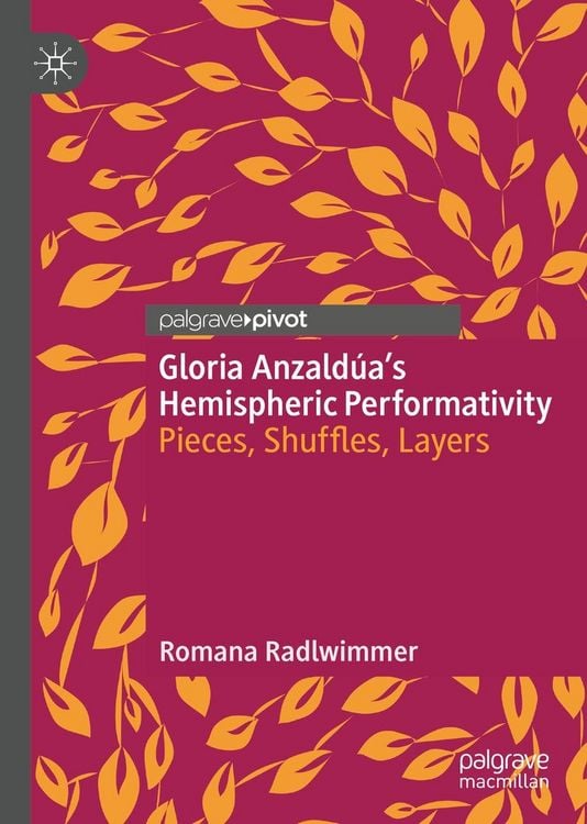 Produktbild: Gloria Anzald&uacute;a's Hemispheric Performativity