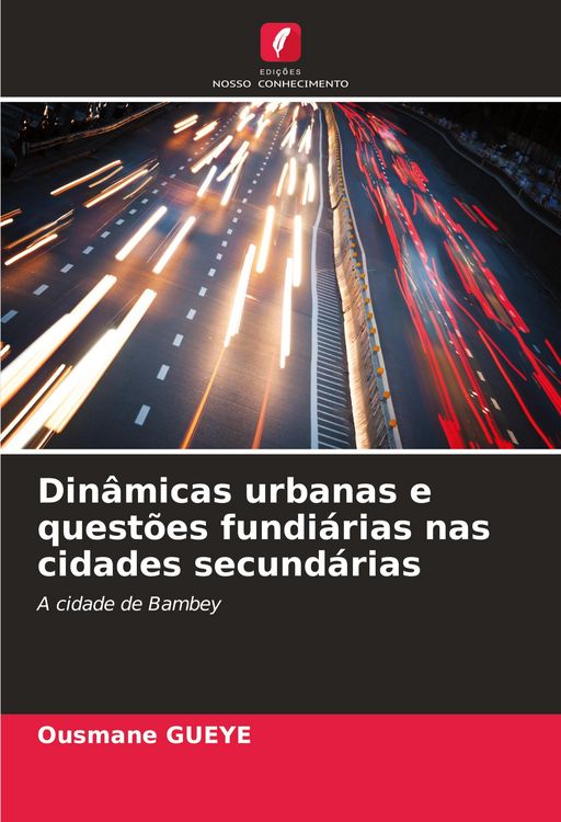 Produktbild: Din&acirc;micas urbanas e quest&otilde;es fundi&aacute;rias nas cidades secund&aacute;rias