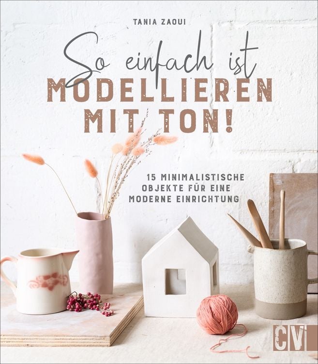 Produktbild: So einfach ist Modellieren mit Ton!