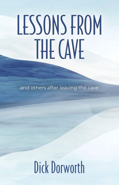 Produktbild: LESSONS FROM THE CAVE and others after leaving the cave