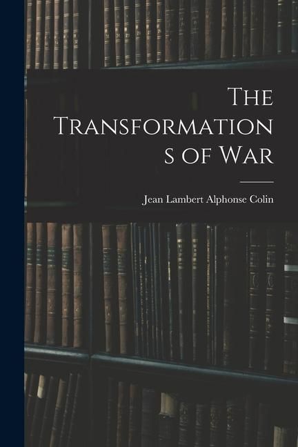 Produktbild: The Transformations of War