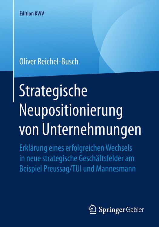 Produktbild: Strategische Neupositionierung von Unternehmungen
