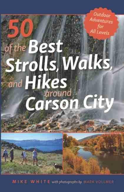 Produktbild: 50 of the Best Strolls, Walks, and Hikes Around Carson City