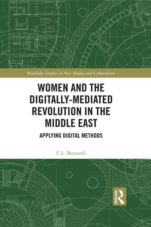 Produktbild: Women and the Digitally-Mediated Revolution in the Middle East