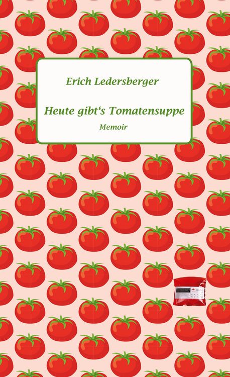 Produktbild: Heute gibt's Tomatensuppe