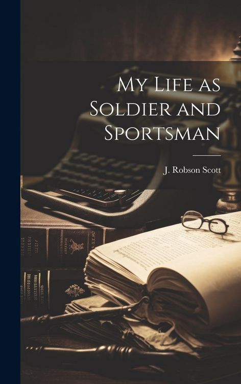 Produktbild: My Life as Soldier and Sportsman