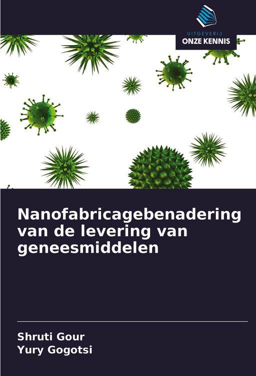 Produktbild: Nanofabricagebenadering van de levering van geneesmiddelen