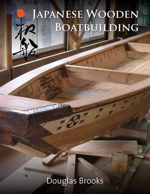 Produktbild: Japanese Wooden Boatbuilding