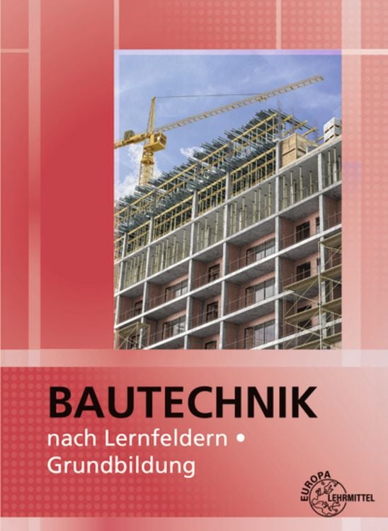 Bild vom Artikel Bautechnik nach Lernfeldern. Grundbildung vom Autor Meike Deck