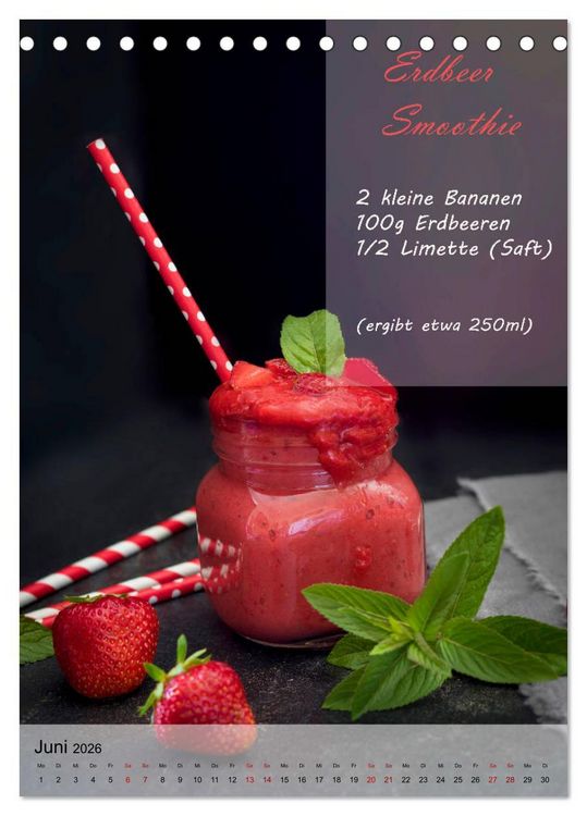 Produktbild: Smoothies zum Selbermachen (Tischkalender 2026 DIN A5 hoch), CALVENDO Monatskalender