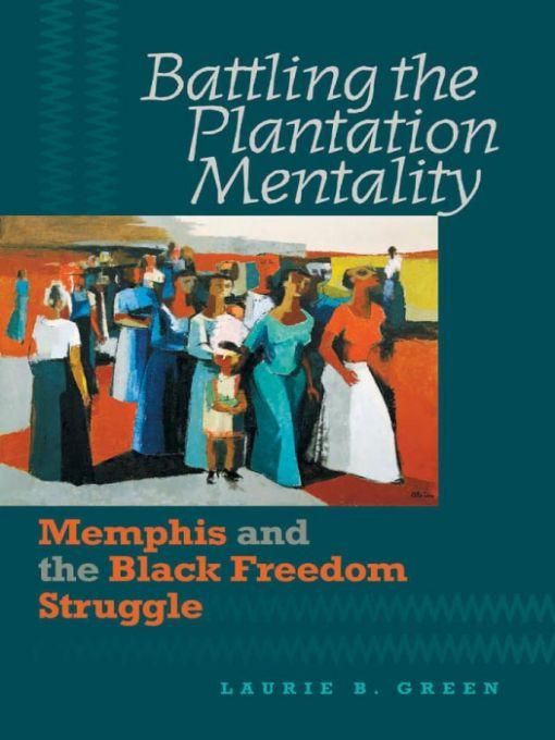 Produktbild: Battling the Plantation Mentality
