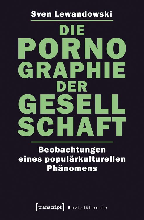 Produktbild: Die Pornographie der Gesellschaft