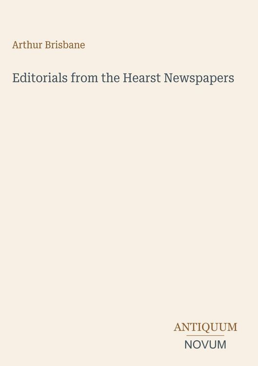 Produktbild: Editorials from the Hearst Newspapers