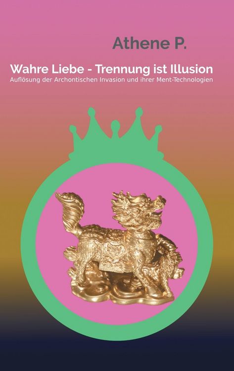 Produktbild: Wahre Liebe - Trennung ist Illusion