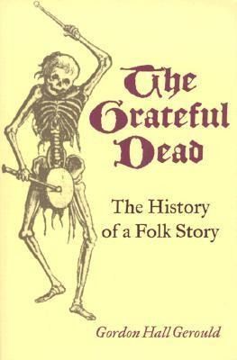 Produktbild: Gerould, G: The Grateful Dead