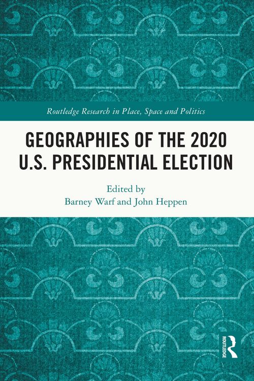 Produktbild: Geographies of the 2020 U.S. Presidential Election