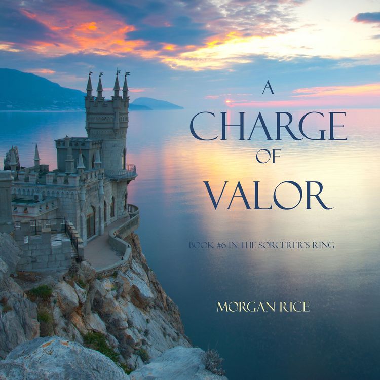 Produktbild: A Charge of Valor (Book #6 in the Sorcerer's Ring)