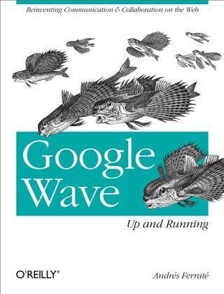 Produktbild: Google Wave: Up and Running