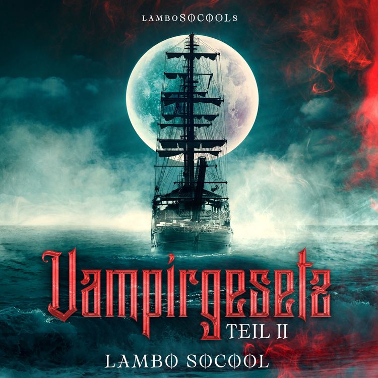 Produktbild: lamboSOCOOLs Vampirgesetz Teil II