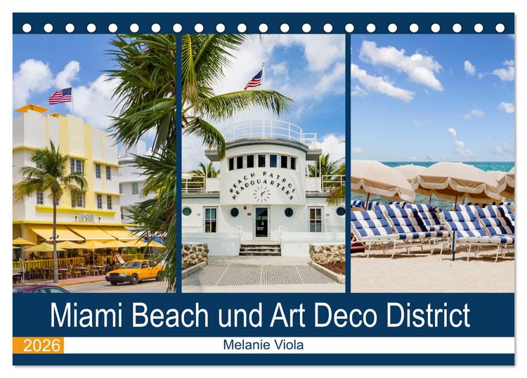 Produktbild: Miami Beach und Art Deco District (Tischkalender 2026 DIN A5 quer), CALVENDO Monatskalender