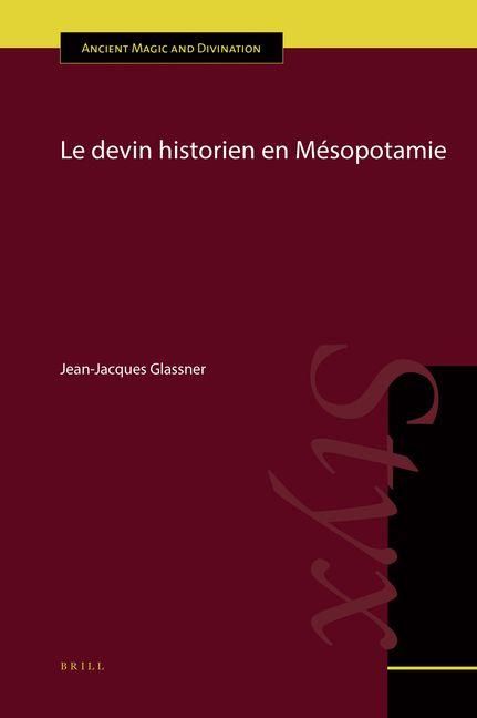 Produktbild: Le Devin Historien En M&eacute;sopotamie