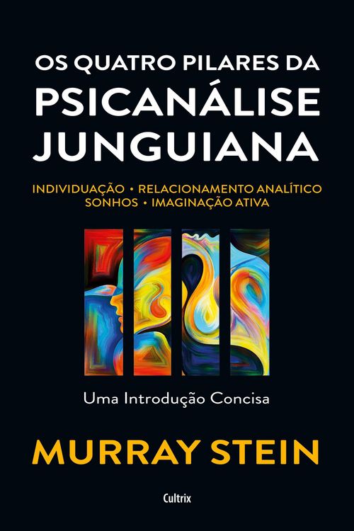 Produktbild: Os quatro pilares da psican&aacute;lise junguiana