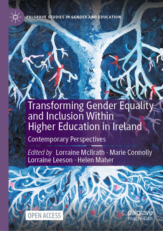 Produktbild: Transforming Gender Equality and Inclusion Within Higher Education in Ireland
